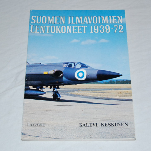 Suomen Ilmavoimien lentokoneet 1939-72